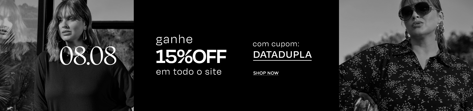 Secret - 08.08 Ganhe 15%OFF em todo site com cupom: DATADUPLA